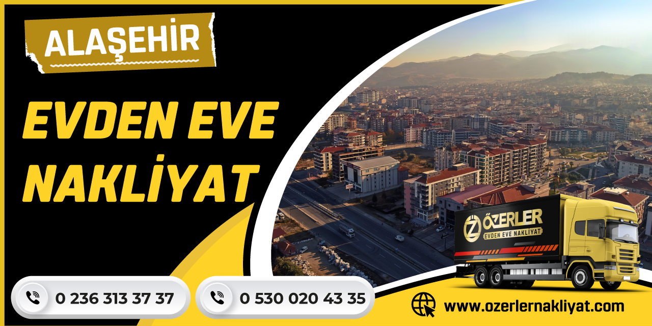 Alaşehir Evden Eve Taşımacılık