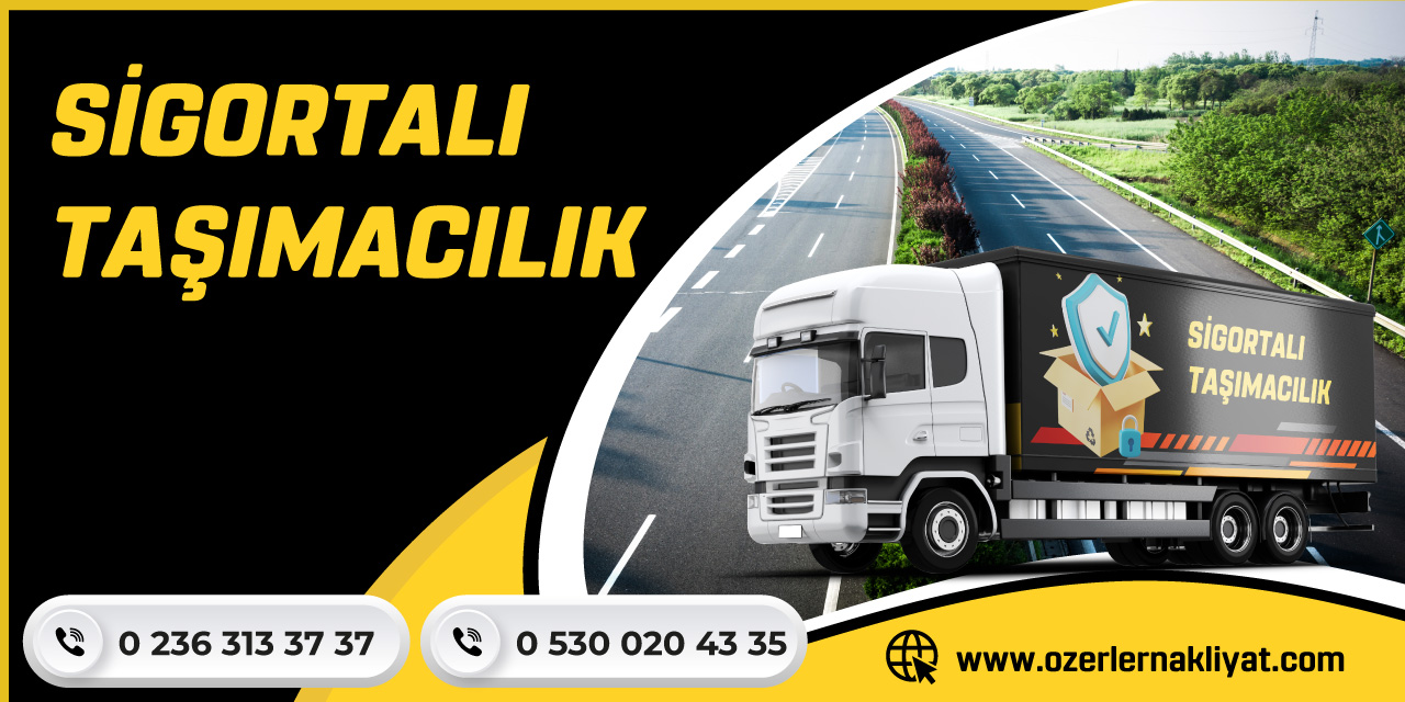 Sigortalı Taşımacılık
